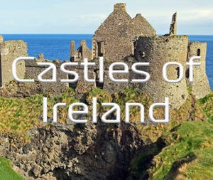 Dunluce Castle - Castles of Ireland