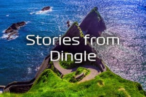 Dingle hiking tours and stories from an enchanted land